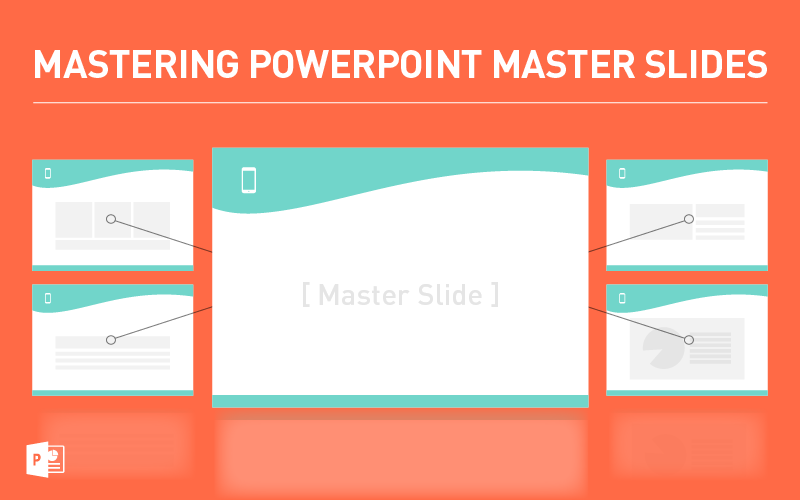 Mastering PowerPoint Master Slides