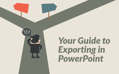 Your Guide to Exporting in PowerPoint